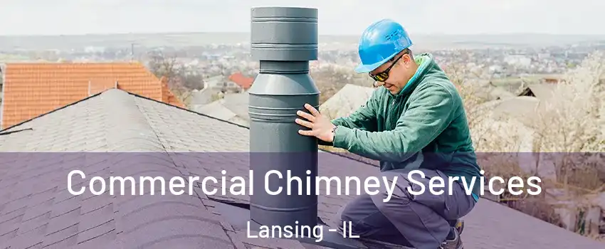  Commercial Chimney Services Lansing - IL