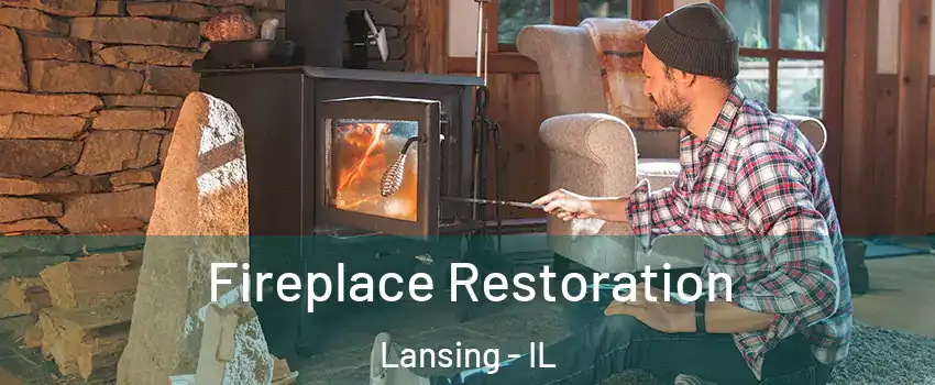  Fireplace Restoration Lansing - IL