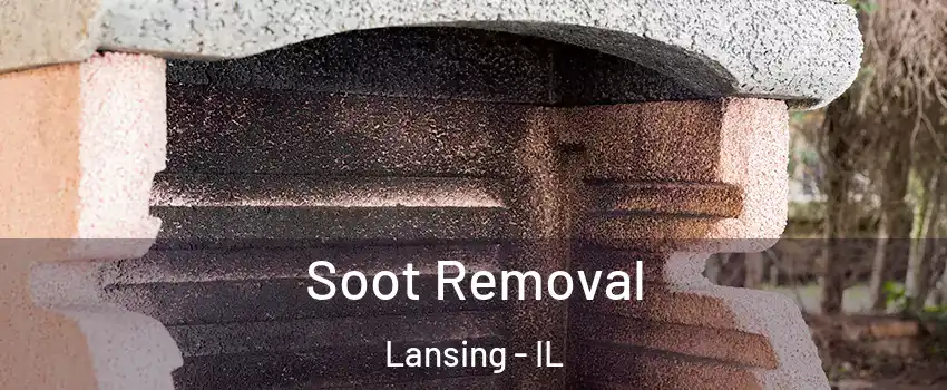  Soot Removal Lansing - IL